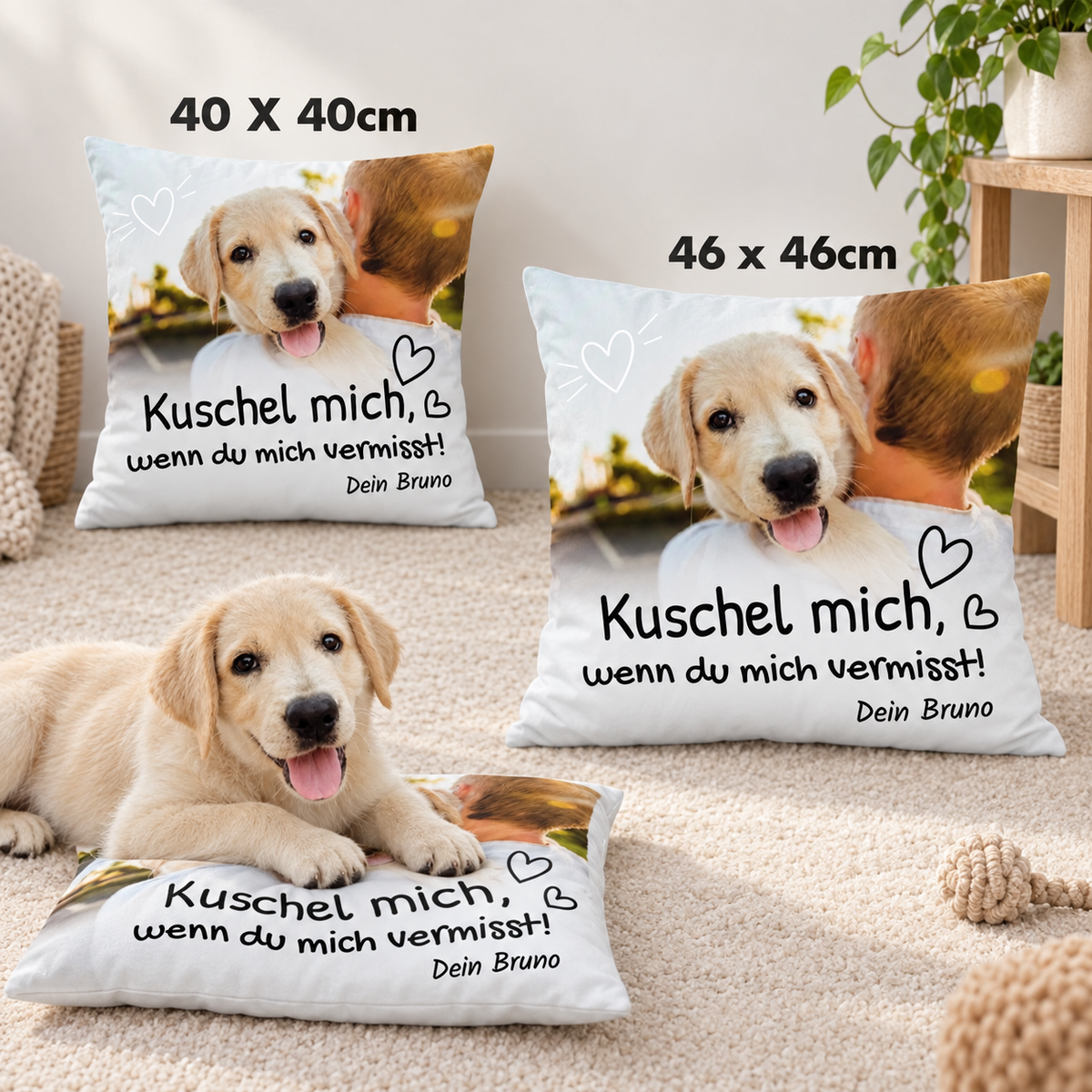 Cojín con el texto "Kuschel mich, wenn du mich vermisst!" en dos tamaños, 40 x 40 cm y 46 x 46 cm.