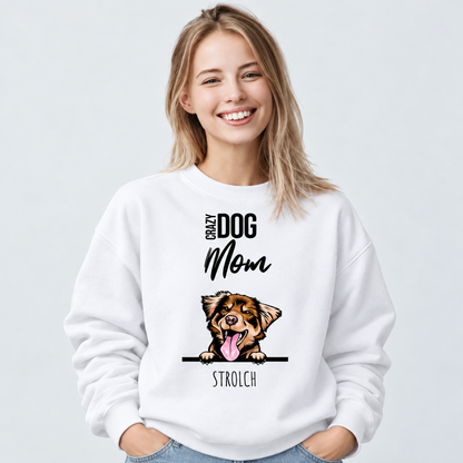 Sudadera blanca con gráfico de perro y los textos "Crazy Dog Mom" y "Strolch".