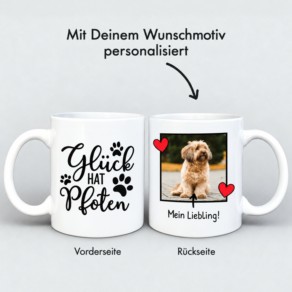 Taza blanca personalizada con foto de perro, el texto "Glück hat Pfoten" y "Mein Liebling!" delante y detrás.