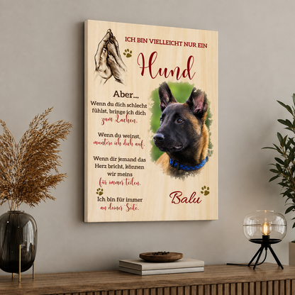 Lienzo personalizado con motivo de perro y texto sobre la lealtad y el apoyo de los perros.