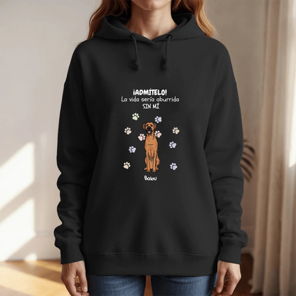 Sudadera con capucha personalizada – Aburrido sin mí – imagen del producto 1 de 9